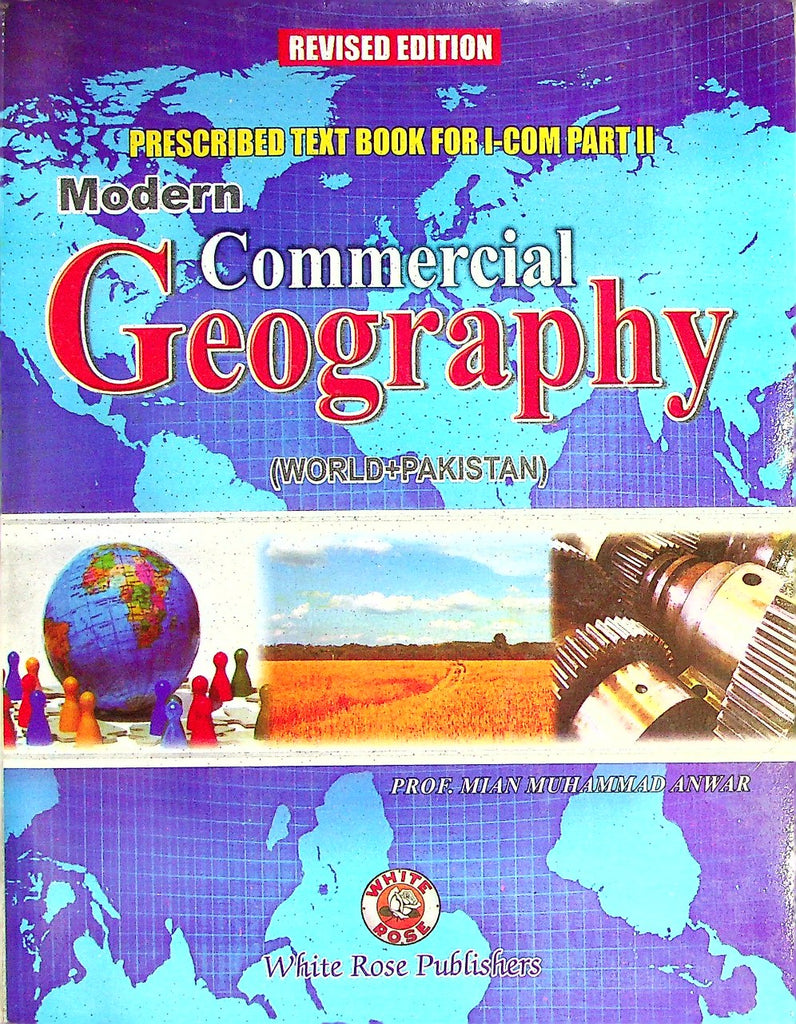 Modren Commercial Geography World + Pakistan I Com Part 2