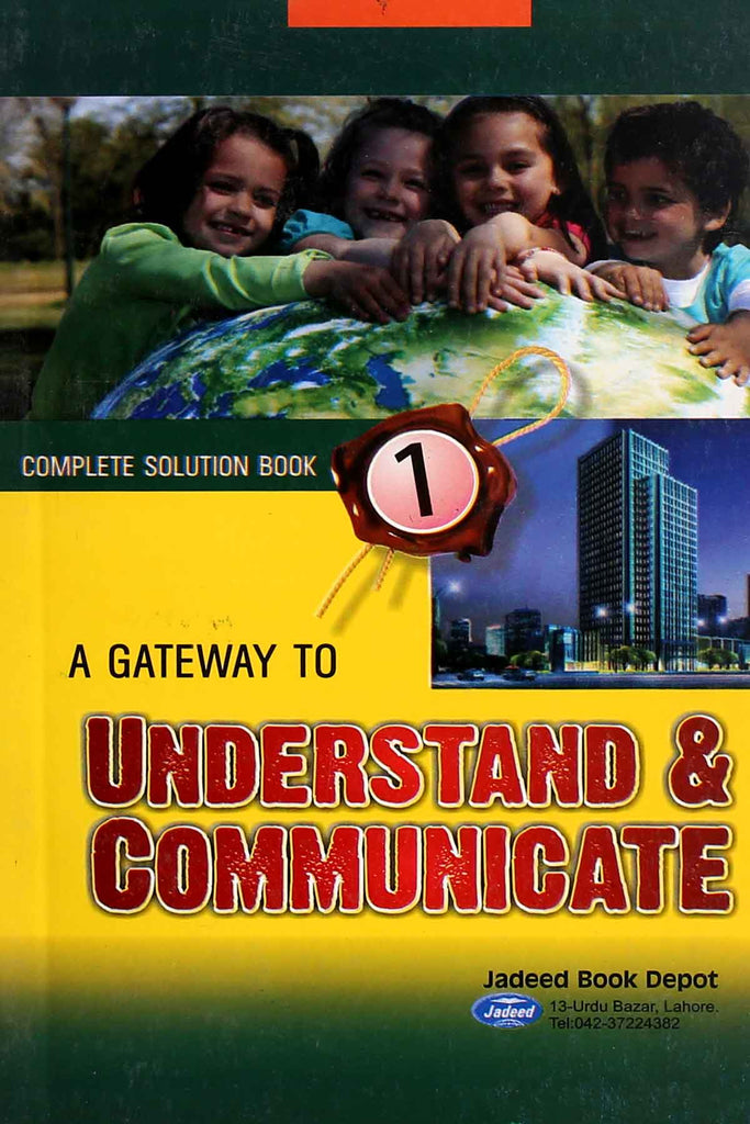 A Gateway to Understand Communicate 1 Key Book