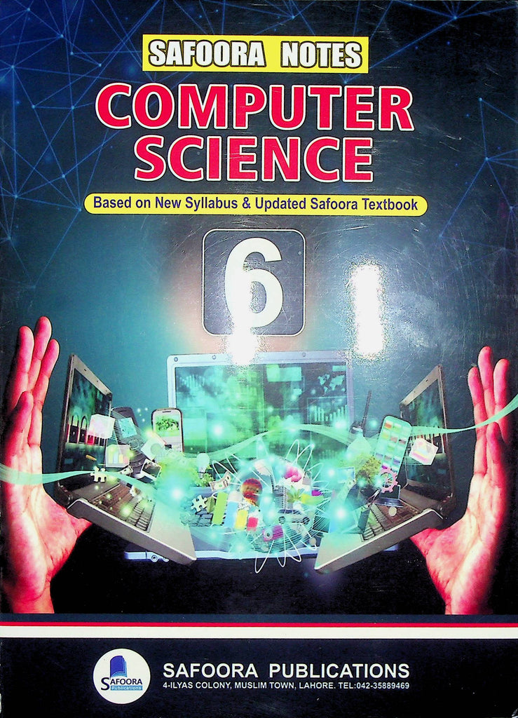 Safoora Computer Science Class 6 Notes