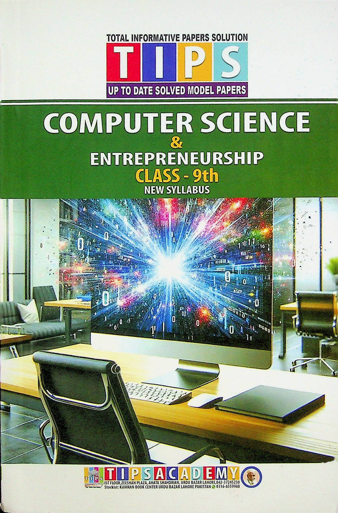 Tips Notes Computer science and Enterpreneurship Class 9 | Computer science and Enterpreneurship Past papers Class 9th