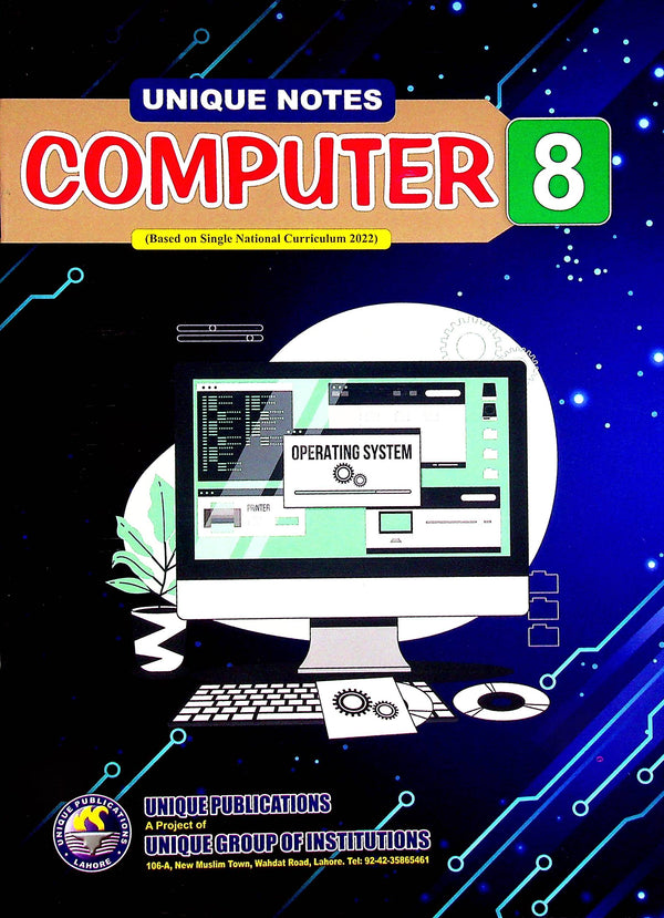 Unique Notes Computer Class 8