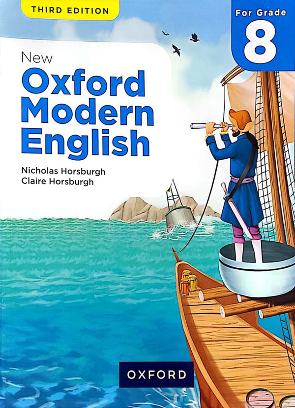 New Oxford Modern English | Grade 8 | Third Edition | Nicholas Horsburg & Claire Horsburg