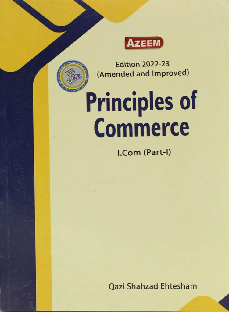 Icome Part 1 Commerce Notes.pdf Principles of Commerce I.Com Part-1 – Iftikhar Book Depot