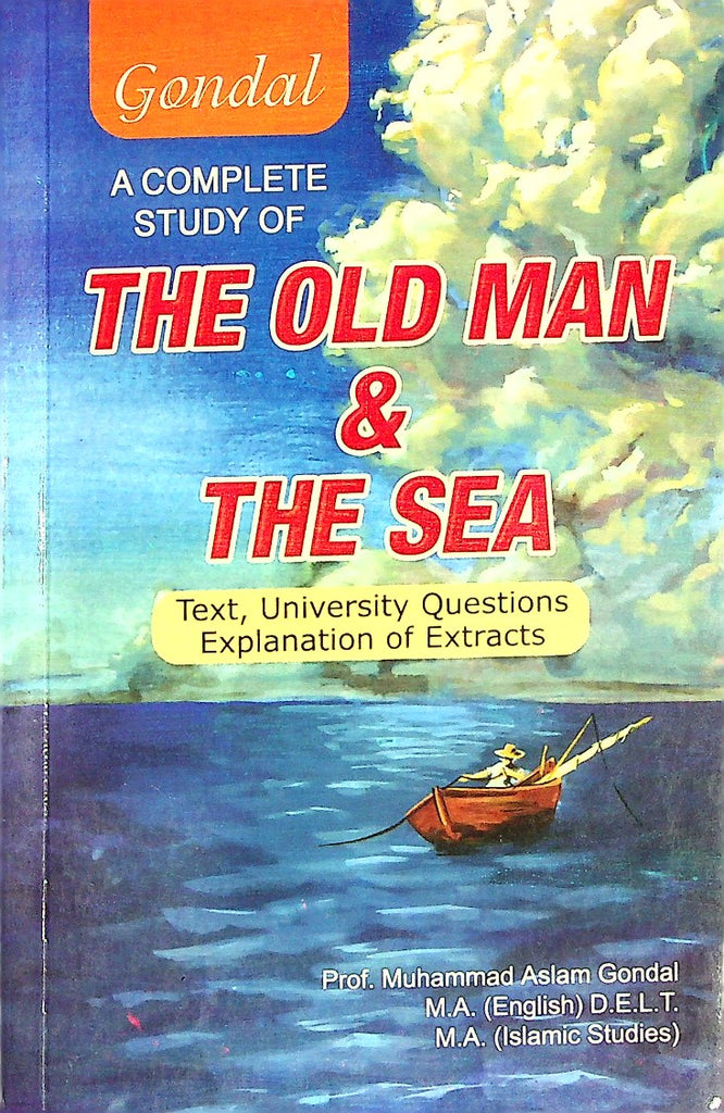Gondal The Old Man And The Sea B.A