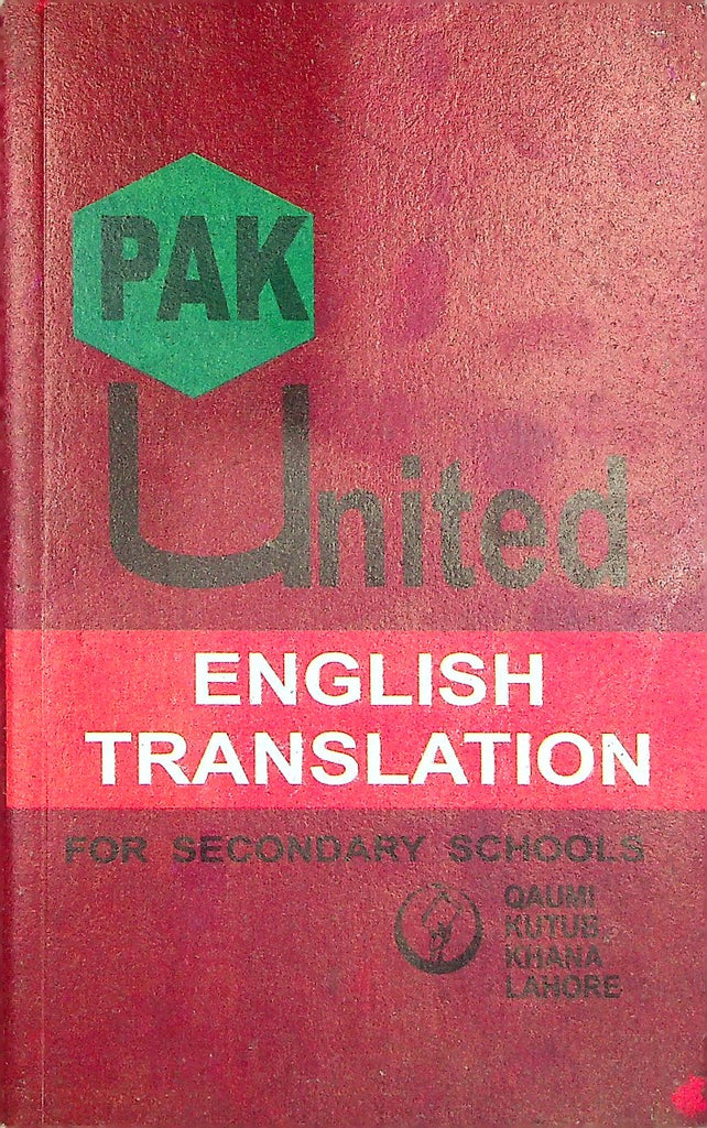 Pak United English Translation Class-10