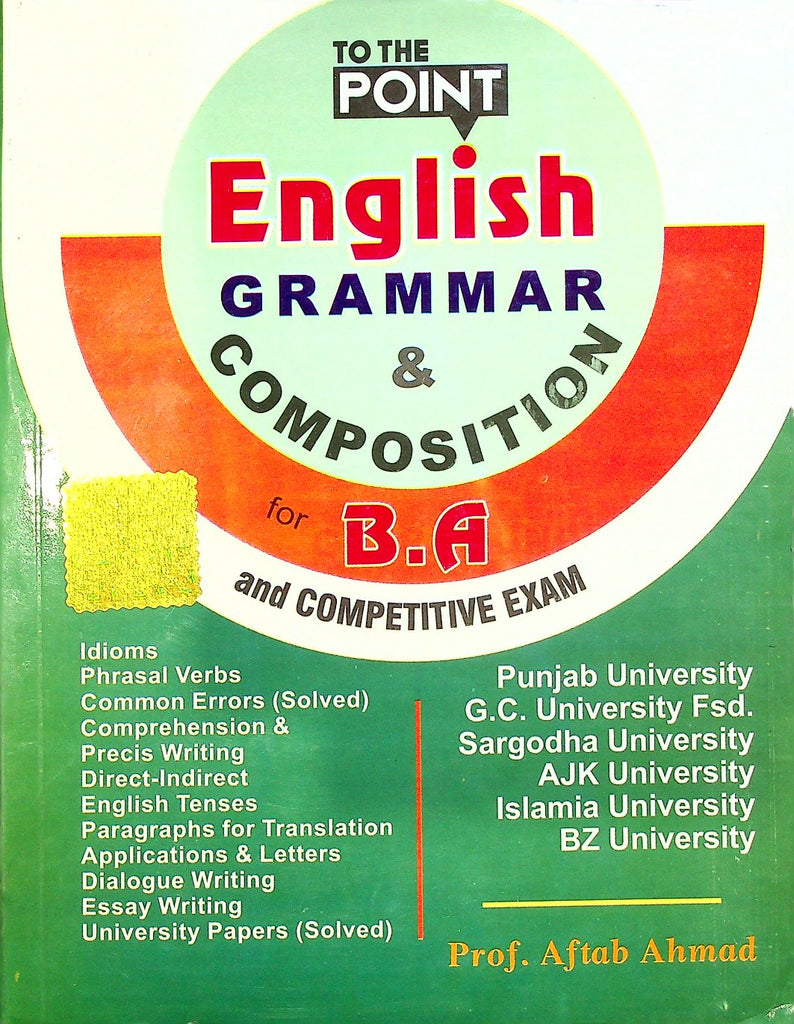 To The Point English Grammar Composition for B.A