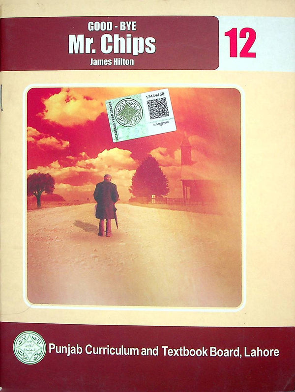 Good Bye Mr Chips | Class 12 | 1st Edition | PTB
