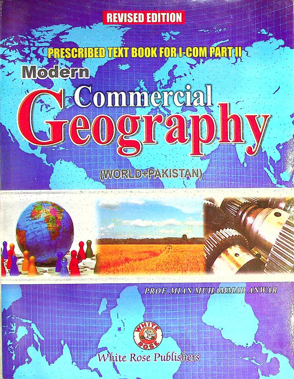 Modren Commercial Geography World + Pakistan I Com Part 2