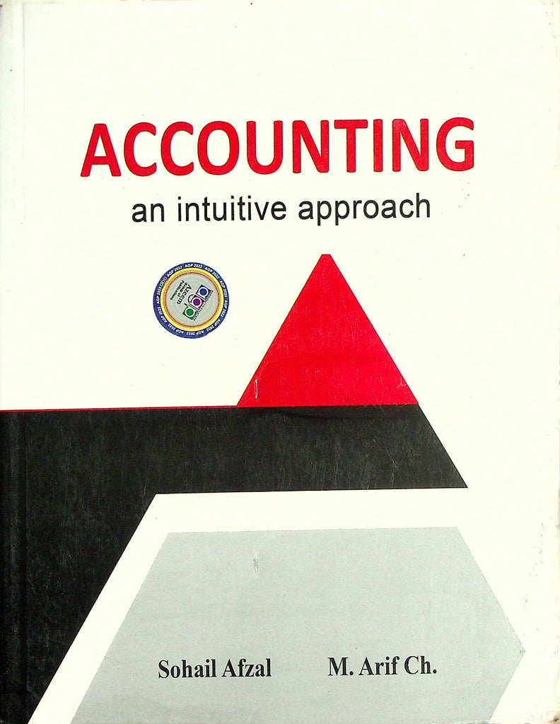 Accounting an Intuitive  Approch B.Com  Part 1