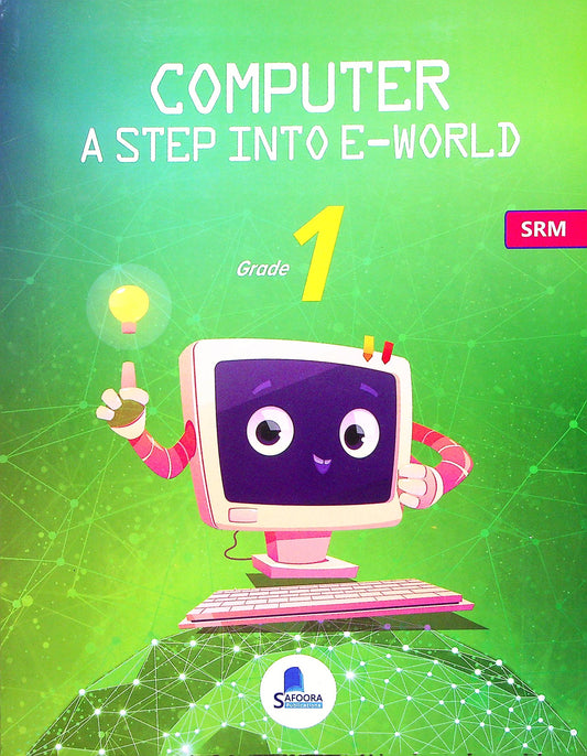 Safoora Computer a Step into E World | Grade 1
