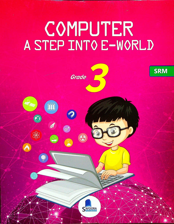 Safoora Computer a Step into E World | Grade 3