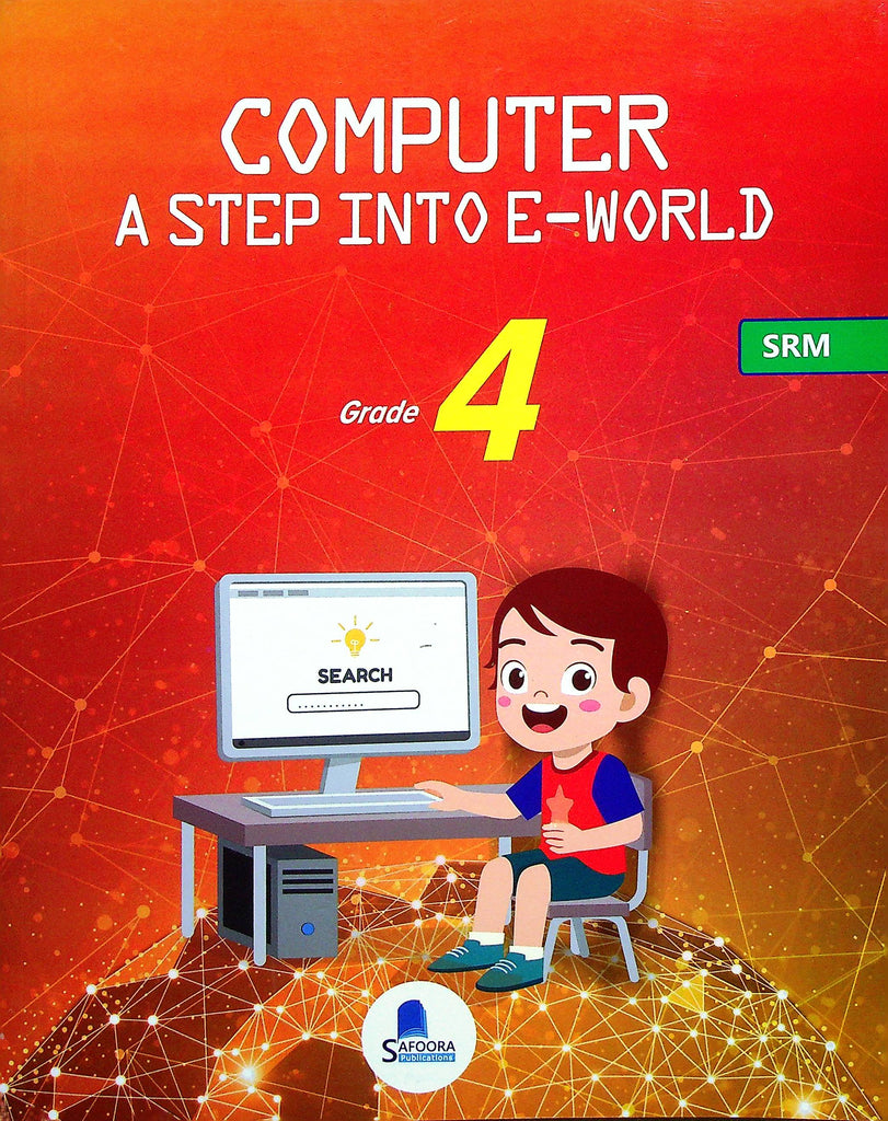 Safoora Computer A Step into E-World | Grade 4