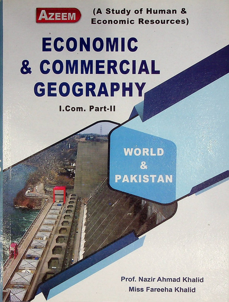 Economic Commercial Geography I.Com Part-2