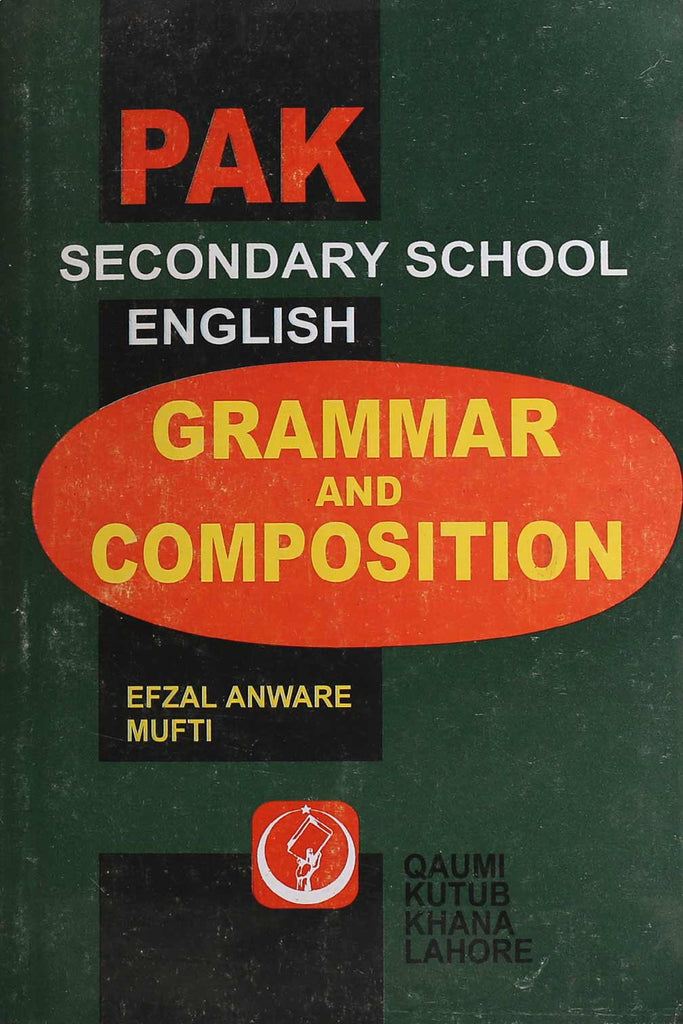 Pak Secondary School English Grammar and Composition Class-10