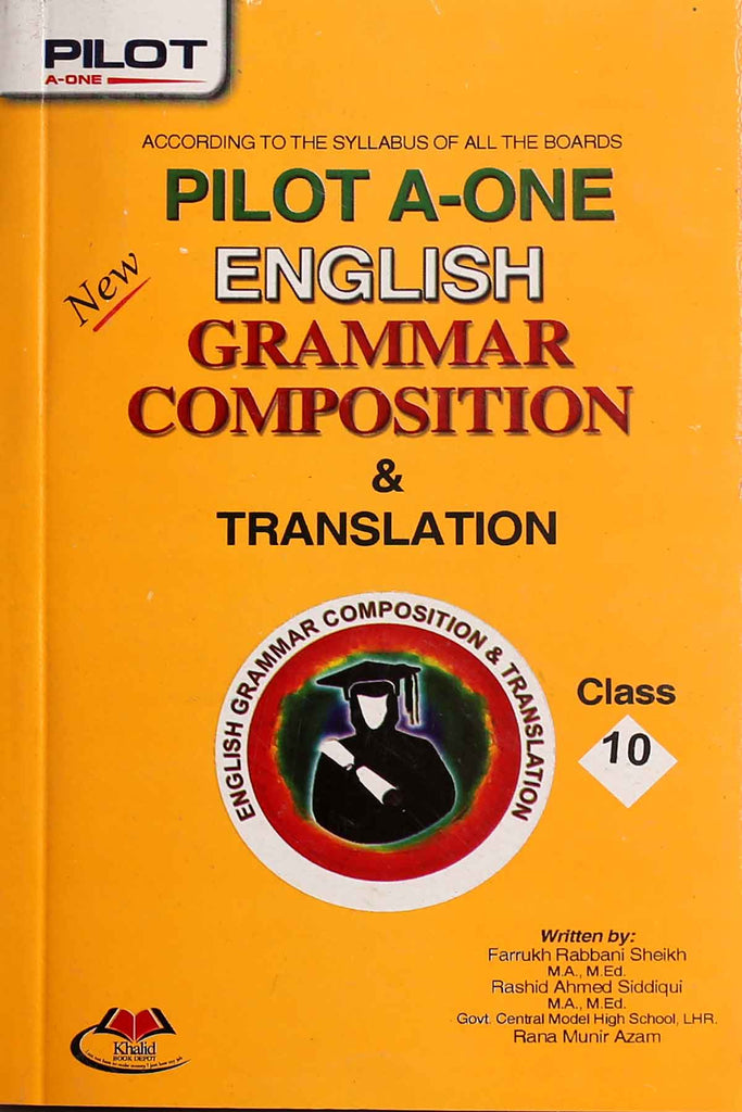 Pilot A One English Grammar Composition Translation Class 10