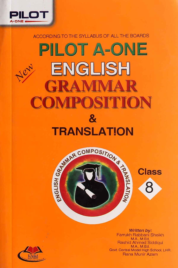 Pilot A- One English Grammar Composition Translation Class-8