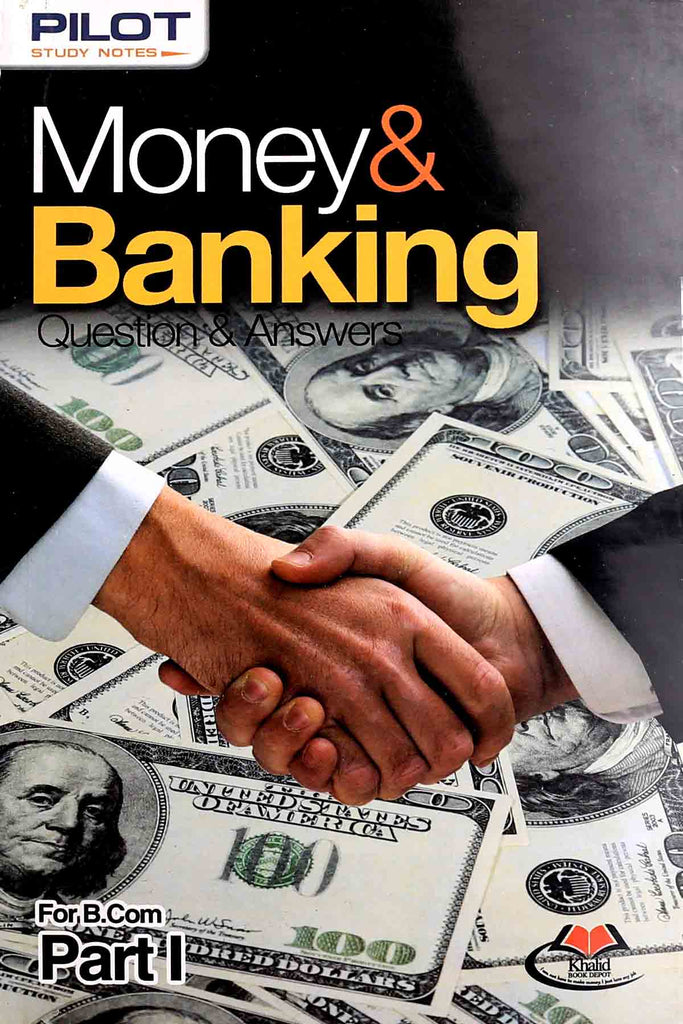 Pilot Money Banking B.Com Part-1