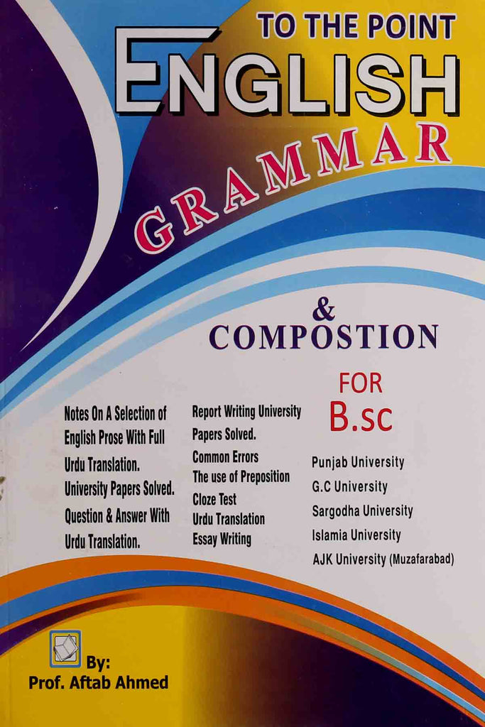To The Point English Grammar Composition BSC