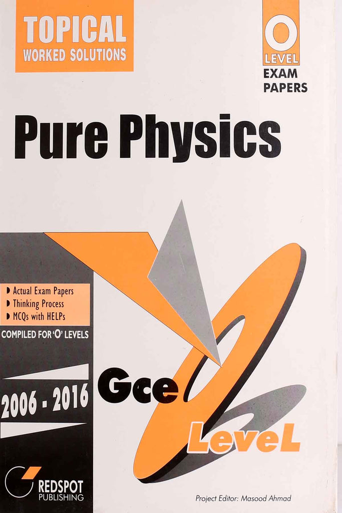Topical Worked Solutions Pure Physics-O-Level