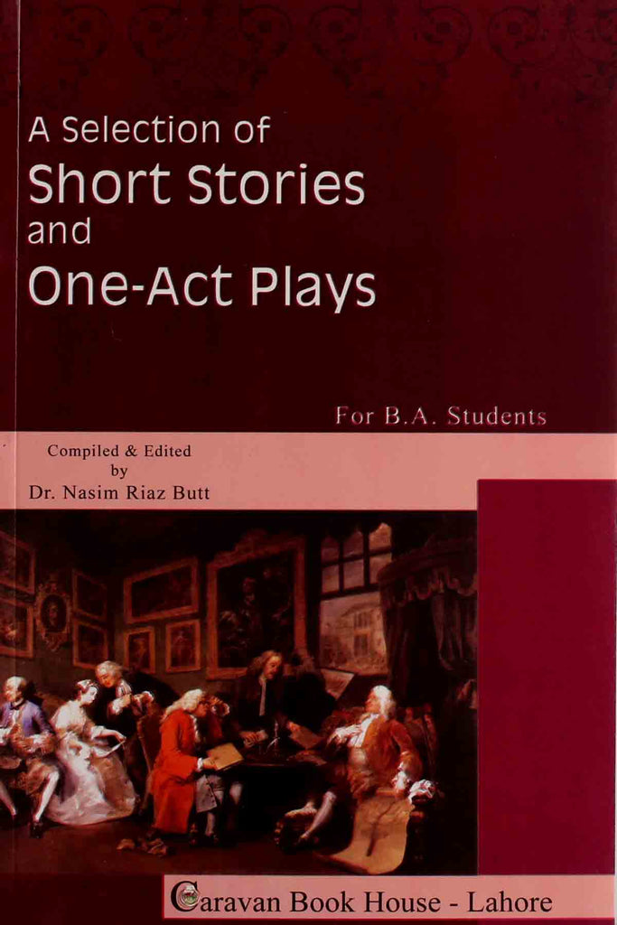 A Selection Of Short Stories And One Act Plays B.a Text Book