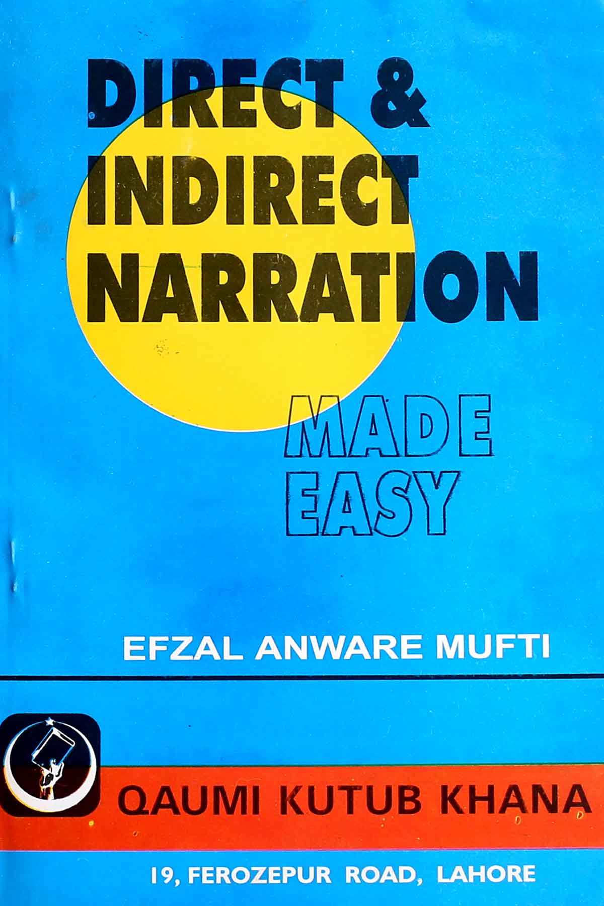 Direct & Indirect Narration Made Easy – Iftikhar Book Depot
