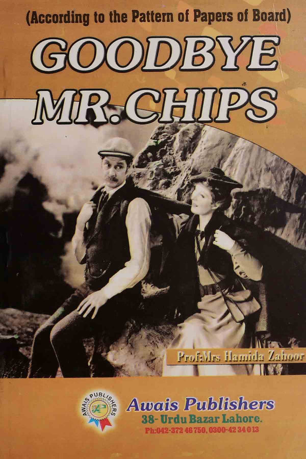 Awais Goodby Mr Chips