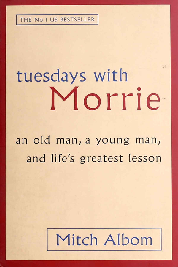 Tuesdays With Morrie