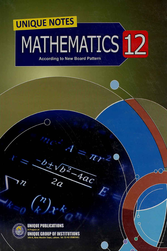 Unique Notes Mathematics Class 12 F.SC Part 2